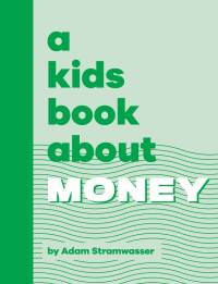 Cover image: A Kids Book About Money 9780744097320