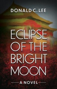 Imagen de portada: Eclipse of the Bright Moon 9780744303193