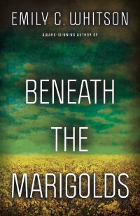 Cover image: Beneath the Marigolds 9780744304206