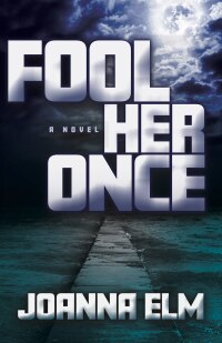 Cover image: Fool Her Once 9780744304930