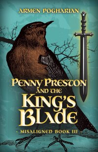 Cover image: Penny Preston and the King's Blade 9780744302202