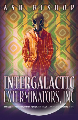 Imagen de portada: Intergalactic Exterminators, Inc 9780744305616