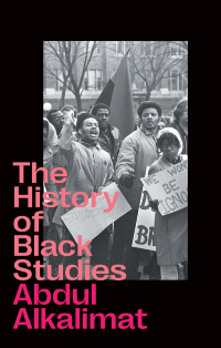 Imagen de portada: The History of Black Studies 1st edition 9780745344225
