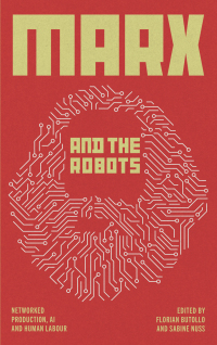 Imagen de portada: Marx and the Robots 1st edition 9780745344379