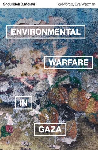Cover image: Environmental Warfare in Gaza 9780745344577