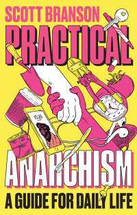 Imagen de portada: Practical Anarchism 9780745344928