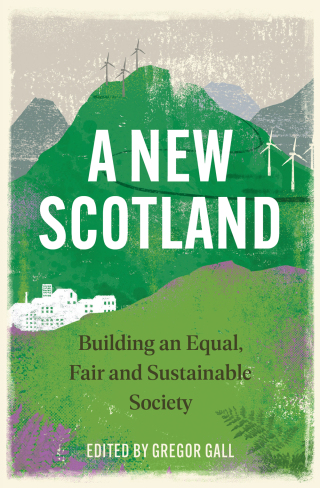 Cover image: A New Scotland 1st edition 9780745345062