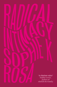 Cover image: Radical Intimacy 1st edition 9780745345161