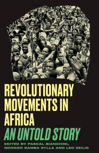 Imagen de portada: Revolutionary Movements in Africa 1st edition 9780745347868