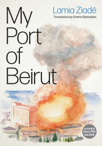 Cover image: My Port of Beirut 1st edition 9780745348124