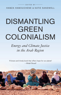 Cover image: Dismantling Green Colonialism 1st edition 9780745349213
