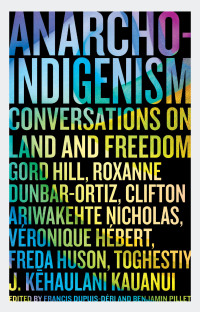Cover image: Anarcho-Indigenism 1st edition 9780745349220