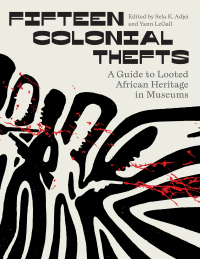 Cover image: Fifteen Colonial Thefts 1st edition 9780745349527