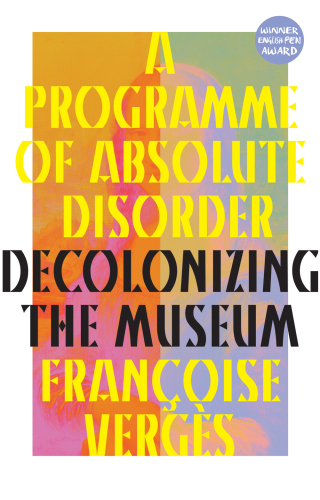 Cover image: A Programme of Absolute Disorder 1st edition 9780745349619