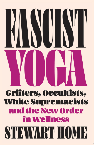 Cover image: Fascist Yoga 1st edition 9780745351124