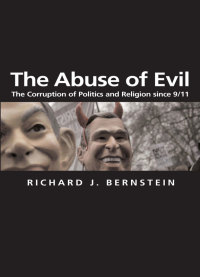 Cover image: The Abuse of Evil 1st edition 9780745634944