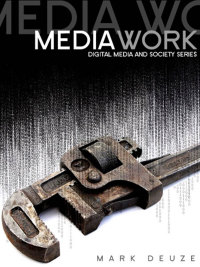 Imagen de portada: Media Work 1st edition 9780745639253