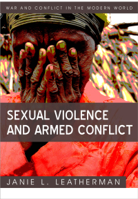 Cover image: Sexual Violence and Armed Conflict 1st edition 9780745641874