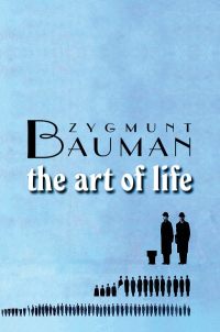 Cover image: The Art of Life 1st edition 9780745643250