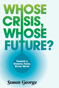 Cover image: Whose Crisis, Whose Future? 1st edition 9780745651378