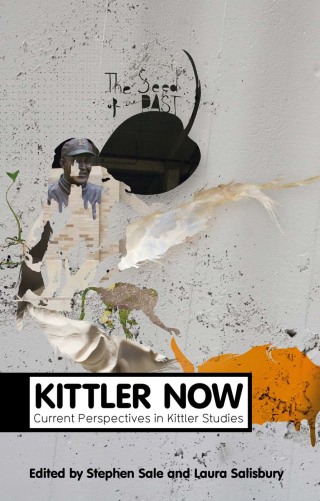 صورة الغلاف: Kittler Now: Current Perspectives in Kittler Studies 1st edition 9780745653013