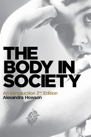 表紙画像: The Body in Society 2nd edition 9780745654409