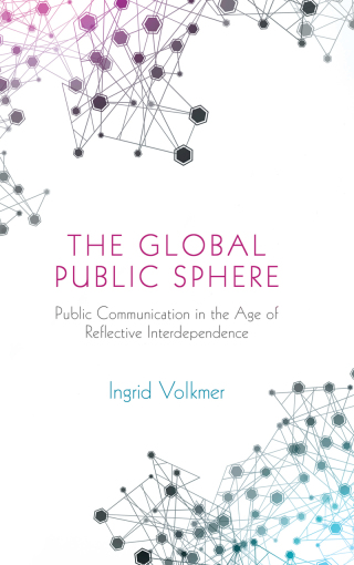 Cover image: The Global Public Sphere 1st edition 9780745639581