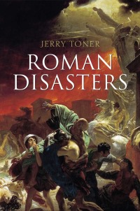 Cover image: Roman Disasters 1st edition 9780745651026