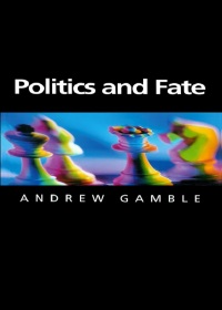 Imagen de portada: Politics and Fate 1st edition 9780745621685