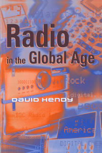 صورة الغلاف: Radio in the Global Age 1st edition 9780745620695