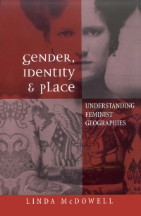 صورة الغلاف: Gender, Identity and Place 1st edition 9780745615073