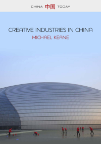 Imagen de portada: Creative Industries in China 1st edition 9780745661018