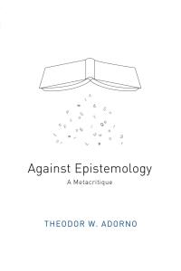 Cover image: Against Epistemology 1st edition 9780745665382