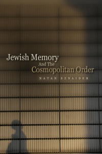 Imagen de portada: Jewish Memory And the Cosmopolitan Order 1st edition 9780745647968
