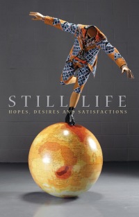 Immagine di copertina: Still Life: Hopes, Desires and Satisfactions 1st edition 9780745636467