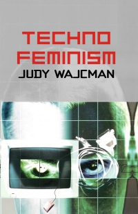 Imagen de portada: TechnoFeminism 1st edition 9780745630434