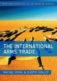 Cover image: The International Arms Trade 1st edition 9780745641546