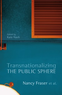 Cover image: Transnationalizing the Public Sphere 1st edition 9780745650593