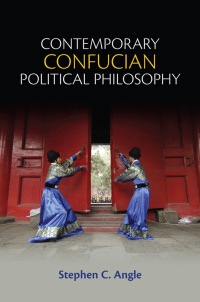 Cover image: Contemporary Confucian Political Philosophy 1st edition 9780745661308