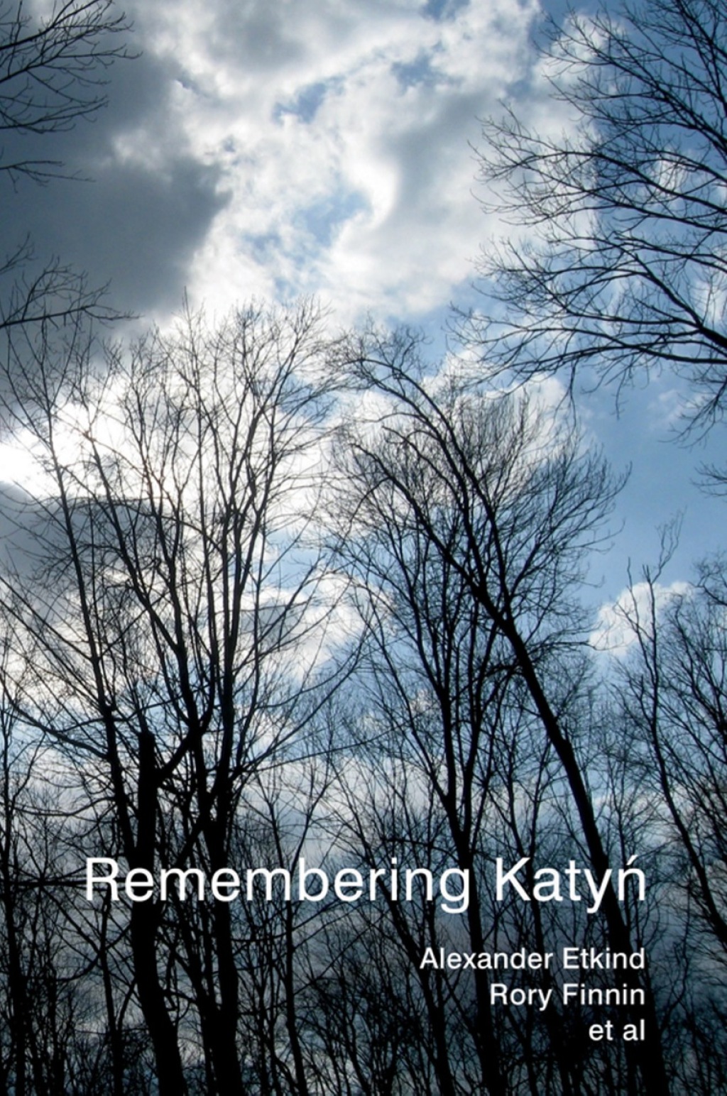 Remembering Katyn 1st Edition