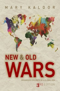 Cover image: New and Old Wars: Organised Violence in a Global Era 3rd edition 9780745655635