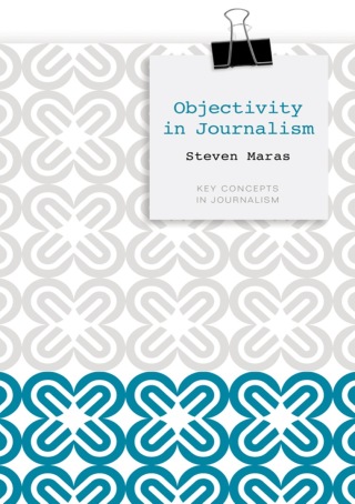 Imagen de portada: Objectivity in Journalism 1st edition 9780745647357