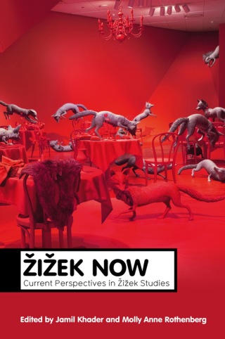 Cover image: Zizek Now: Current Perspectives in Zizek Studies 1st edition 9780745653716