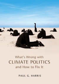 Imagen de portada: What's Wrong with Climate Politics and How to Fix It 1st edition 9780745652511