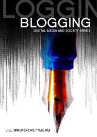 Cover image: Blogging 2nd edition 9780745663654