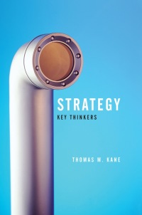 Cover image: Strategy: Key Thinkers 1st edition 9780745643540