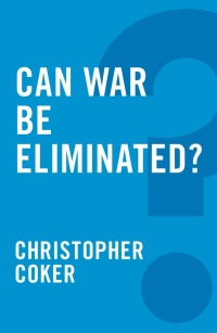 Cover image: Can War be Eliminated 1st edition 9780745679235