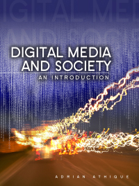 Cover image: Digital Media and Society 1st edition 9780745662282