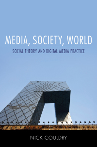 Cover image: Media, Society, World 1st edition 9780745639208