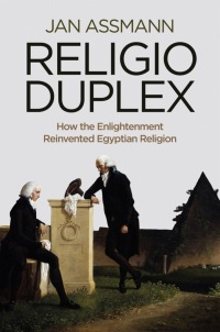 Cover image: Religio Duplex: How the Enlightenment Reinvented Egyptian Religion 1st edition 9780745668437